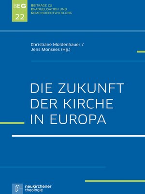 cover image of Die Zukunft der Kirche in Europa